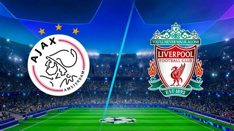how to watch ajax vs liverpool